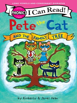 cover image of Pete the Cat and the Family Tree